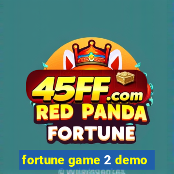 fortune game 2 demo